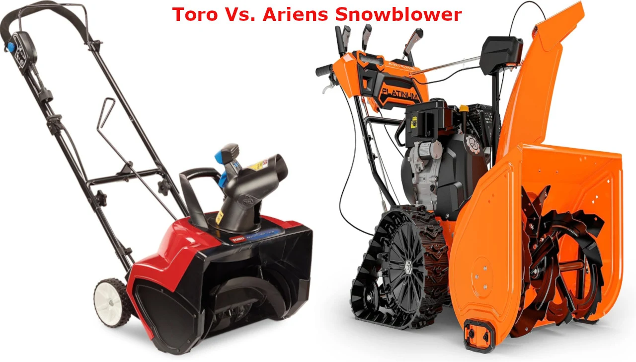 Toro Vs Ariens Snowblower